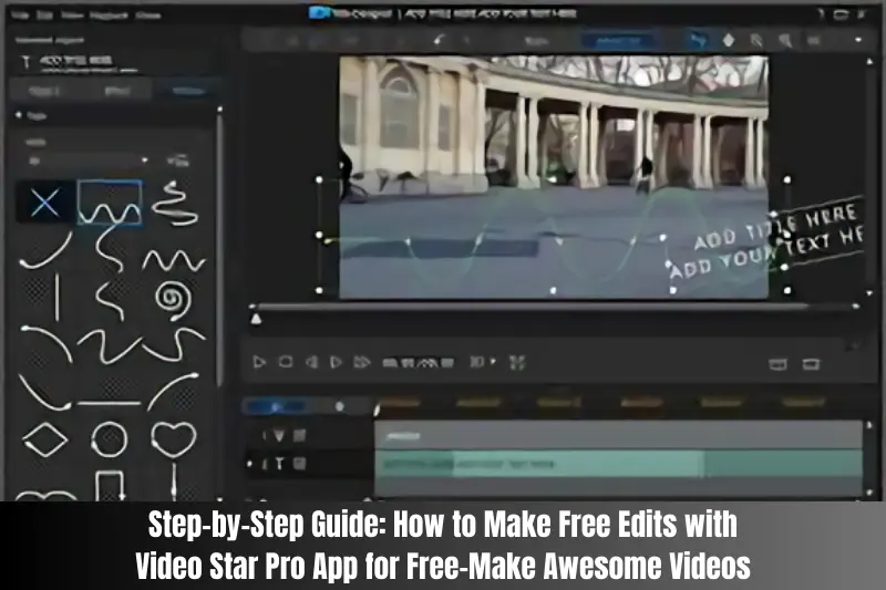 step-by-step guide how to make free edits with video star pro app 