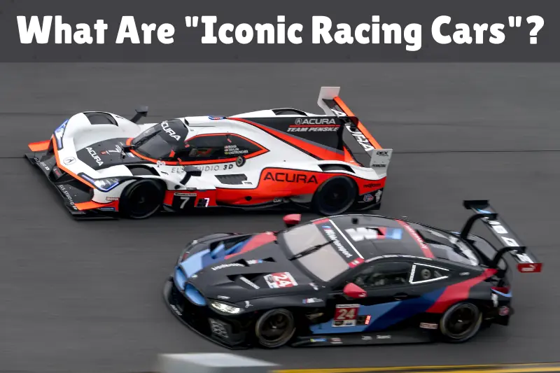 what are iconic racing cars