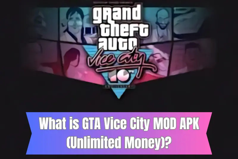 what is gta vice city mod apk