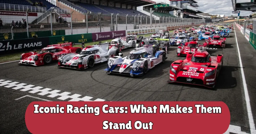 iconic racing cars what makes them stand out